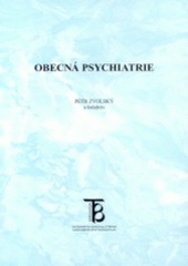 kniha Obecná psychiatrie, Karolinum  2003