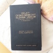 kniha Velký česko-německý slovník Unikum s mluvnicí, pravopisem, frazeologií a přehledem německé mluvnice, Alois Neubert 1942