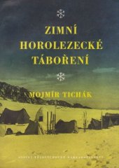 kniha Zimní horolezecké táboření, Sportovní a turistické nakladatelství 1955