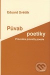 kniha Půvab poetiky průvodce pravidly poezie, ARSCI 2009