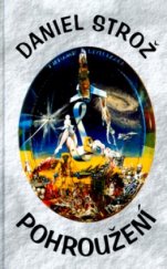 kniha Pohroužení, aneb, Když se u nás režim mění hra o revoluci v pěti obrazech s předscénami, CZ Books 2004