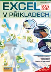 kniha Excel 2007-2010 v příkladech, Computer Media 2011