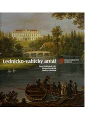 kniha Lednicko-valtický areál, Foibos Books 2012