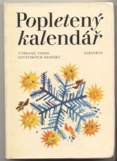 kniha Popletený kalendář vybrané verše sovětských básníků, Albatros 1985