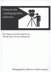 kniha Videostudie v pedagogickém výzkumu, Paido 2011