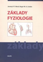 kniha Základy fyziologie, Galén 2010