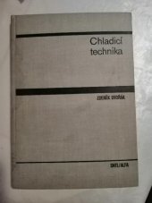 kniha Chladicí technika učebnice pro vys. školy, SNTL 1971