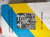 kniha Podkarpatská Rusj - Zakarpatská Ukrajina (krátce o historii), Vasil Jovbak 2001