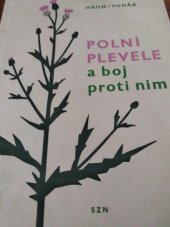 kniha Polní plevele a boj proti nim, SZN 1959
