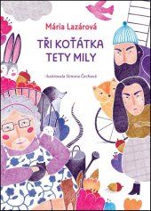 kniha Tři koťátka tety Mily, Brio 2017