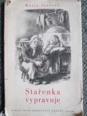 kniha Stařenka vypravuje, SNDK 1954