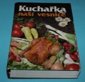 kniha Kuchařka naší vesnice, SZN 1988