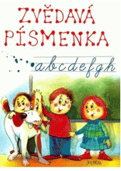 kniha Zvědavá písmenka, Fortuna Libri 2007