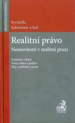 kniha Realitní právo Nemovitosti v realitní praxi., C. H. Beck 2018