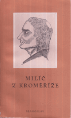 kniha Milíč z Kroměříže, Ústřední církevní nakladatelství 1975