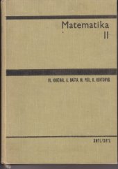 kniha Matematika II. Celost. učebnice pro stavební fakulty vys. škol techn., SNTL 1990