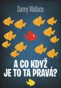 kniha A co když je to ta pravá? I na Charlotte Street může Jason Priestley potkat tu pravou. Nebo ne?, XYZ 2015