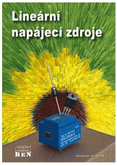 kniha Lineární napájecí zdroje, BEN - technická literatura 2001