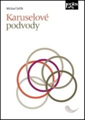 kniha Karuselové podvody, Leges 2018