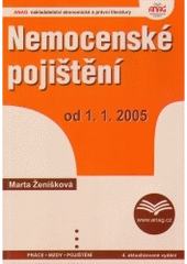 kniha Nemocenské pojištění od 1.1.2005, Anag 2005
