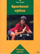 kniha Sportovní výživa, Kopp 2004