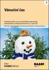 kniha Vánoční čas Rozvoj gramotností na 1. stupni ZŠ, Raabe 2014