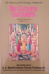 kniha Sri Caitanya Caritamrta 1.1 Adi-Lila Volume One, The Bhaktivedanta Book Trust - International 1996
