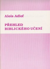kniha Přehled biblického učení, Oliva 1994