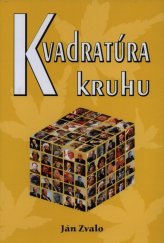 kniha Kvadratúra kruhu, Eko-konzult 2011