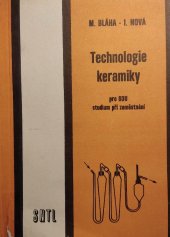 kniha Technologie keramiky Učební text pro SOU, studium při zaměstnání, SNTL 1986