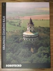 kniha Krajinou Českého ráje Sobotecko, Klub přátel města Sobotky 1999