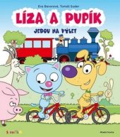 kniha Líza a Pupík jedou na výlet, Mladá fronta 2015