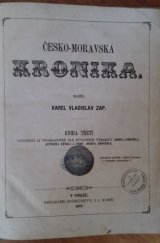 kniha Česko-moravská kronika. Kn. 3, I.L. Kober 1872