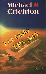 kniha Let číslo TPA 545, Baronet 1998