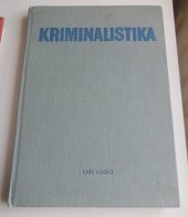 kniha Kriminalistika učebnice pro právnické fakulty, Naše vojsko 1986