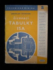 kniha Lícovací tabulky ISA Příruč. pro praxi i pro odb. šk., Práce 1950