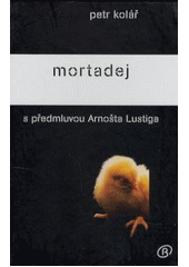 kniha Mortadej, Beta Books 2007