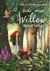 kniha Dívka jménem Willow 2. - Šepot lesa, CPress 2022