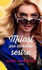 kniha Milost pro zlobivou sestru, MOBA 2025