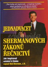 kniha Jednadvacet Shermanových zákonů řečnictví Jak inspirovat ostatní k činům, ISI 2006