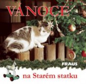 kniha Vánoce na Starém statku, Fraus 2003