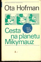 kniha Cesta na planetu Mikymauz, Československý spisovatel 1969