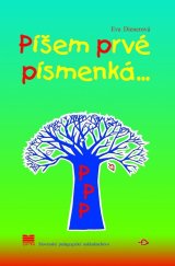 kniha Píšem prvé písmenka, Slovenské pedagogické nakladateľstvo 2010