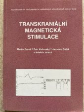 kniha Transkraniální magnetická stimulace, Národní centrum ošetřovatelství a nelékařských zdravotnických oborů 2003