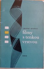 kniha Filmy s tenkou vrstvou, Orbis 1960