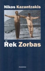 kniha Řek Zorbas, Paseka 2004