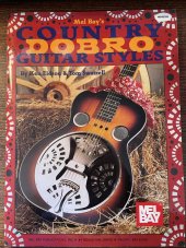 kniha Country Dobro Guitar Styles, Mel Bay Publications, Inc 2015