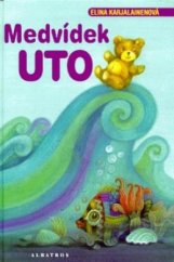 kniha Medvídek Uto, Albatros 1997