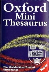 kniha Oxford Minireference Thesaurus 3rd edition Paperback , Oxford University Press 2003