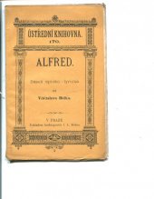 kniha Alfred báseň epicko-lyrická, Nákladem knihkupectví I.L. Kobra 1885